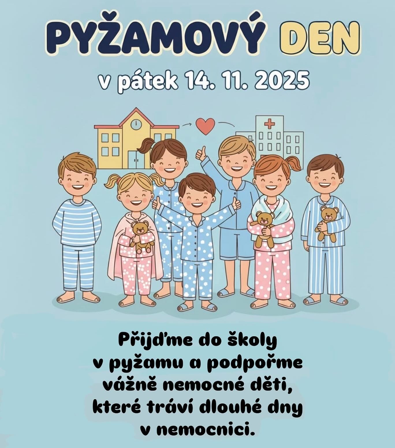 Přijďme do školy v pyžamu