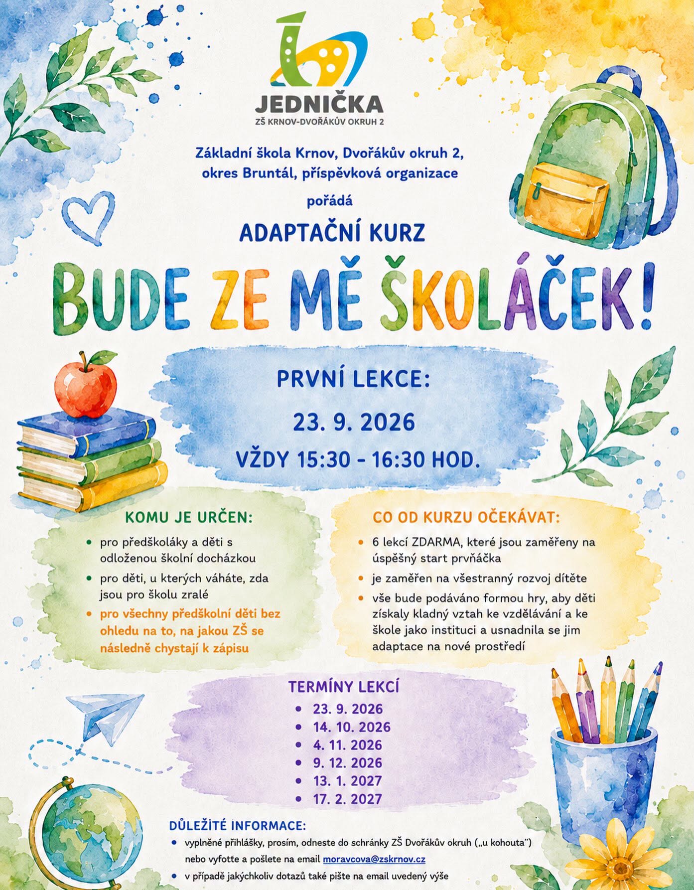 Bude ze mě školáček!